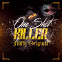 One Shot Killer (Explicit)