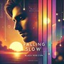 Falling Slow