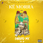 Ké Morra (Explicit)