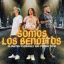 SOMOS LOS BENDITOS (feat. FLORMELY HM & FUEGO VIVO MX)