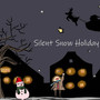 Silent Snow Holiday