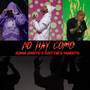 NO HAY COMO (Explicit)