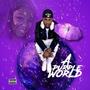 A PURPLE WORLD (Explicit)