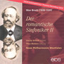 Der romantische Sinfoniker, Vol. 2