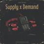 Supply X Demand