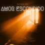 Amor Escondido