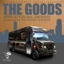 The Goods (Digi 12) [Explicit]