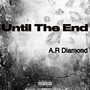 Until The End (Explicit)