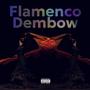 Flamenco Dembow