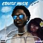 Cruise Music (Explicit)