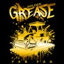 Golden Grease (Explicit)