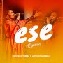 Ese (Reprise)