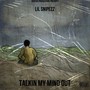 Talking My Mind Out (Explicit)