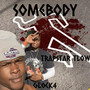 Somebody Died (Explicit)