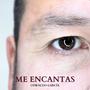 Me Encantas (Explicit)