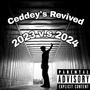 Ceddey's Revived (Explicit)