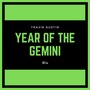 Year of the Gemini (Explicit)