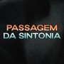 Passagem da Sintonia