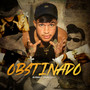 Obstinado (Explicit)