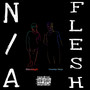 N/A Flesh