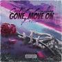 Gone, Move On (Explicit)