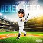 Hit After Hit Vol 1: Derek Jeter (Explicit)