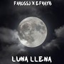 Luna Llena (Explicit)