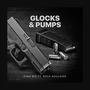 Glocks n pumps (feat. Rock Souldier)