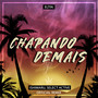 Chapando De+ (Remix)