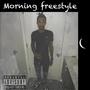 Morning Freestyle (Explicit)