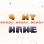 4 My Name