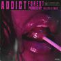 ADDICT (Explicit)