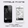 Marble Phone (Explicit)