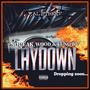 Laydown (feat. Wood & Yung DV) [Explicit]