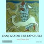 Cantico dei tre fanciulli