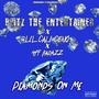 Diamonds On Me (feat. Lil Cali Ceno & 4PF BadAzz) [Explicit]