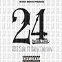 24 (feat. Baby Ceerow) [Explicit]