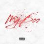 My Boo (Explicit)