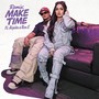 Make Time (Remix) [feat. Ron E]
