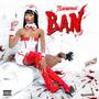 B.A.N. (Explicit)