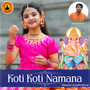 Koti Koti Namana