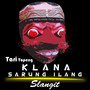 Tari Klana Sarung Ilang Slangit