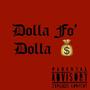 Dolla Fo Dolla (Explicit)