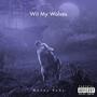 Wit My Wolves (Explicit)