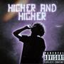 Higher And Higher (Explicit)