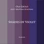 Shades of Violet (feat. Kristian Kvalvaag)