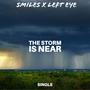 The Storm is Near (feat. Left Eye)