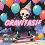 Gravitasie (Explicit)