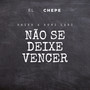 Não Se Deixe Vencer