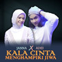 Kala Cinta Menghampiri Jiwa